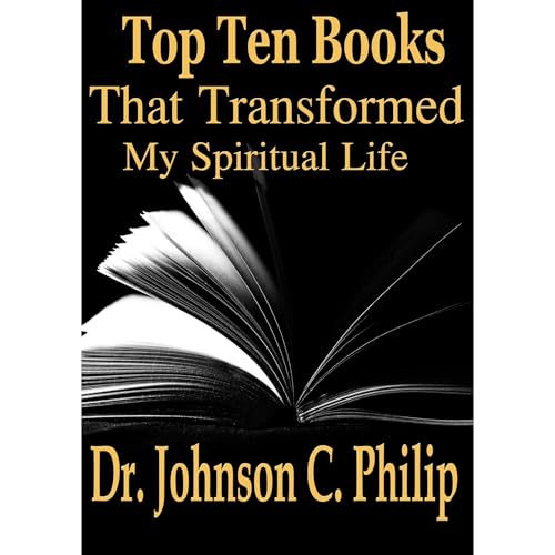 Top Ten Books That Transformed My Life