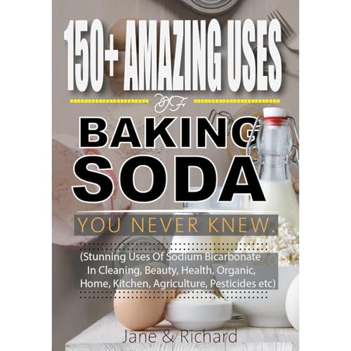150+ Amazing Uses Of Baking Soda You Never Knew.