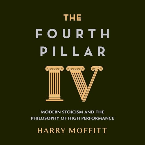 The Fourth Pillar by Harry Moffitt