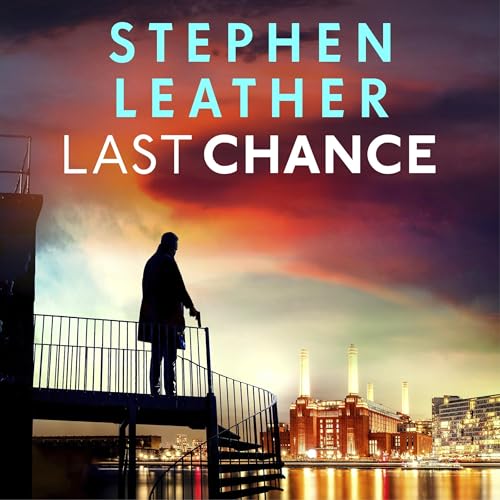 Last Chance by Stephen Leather
