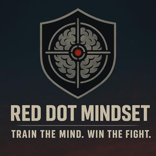 Red Dot Mindset by Mickey Middaugh – Grey Matter Ops