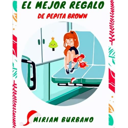 El Mejor Regalo de Pepita Brown