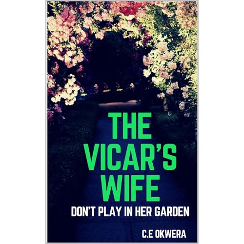 The Vicar's Wife by C.E Okwera