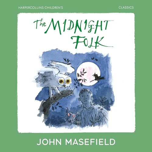 The Midnight Folk by John Masefield