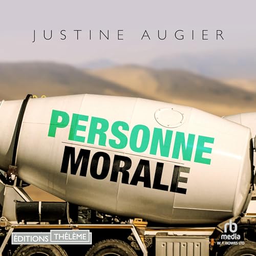 Personne morale by Justine Augier