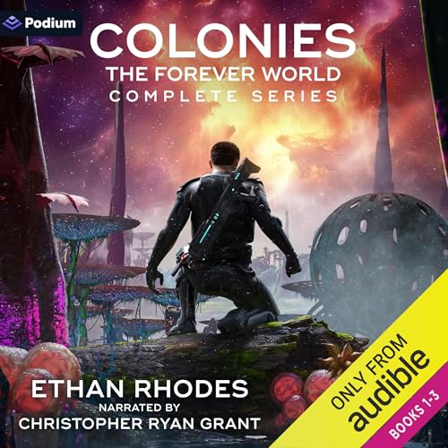 Colonies: The Forever World Complete Series