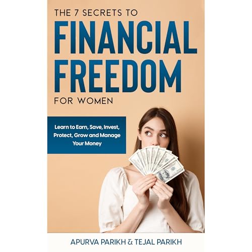 The 7 Secrets to Financial Freedom for Women