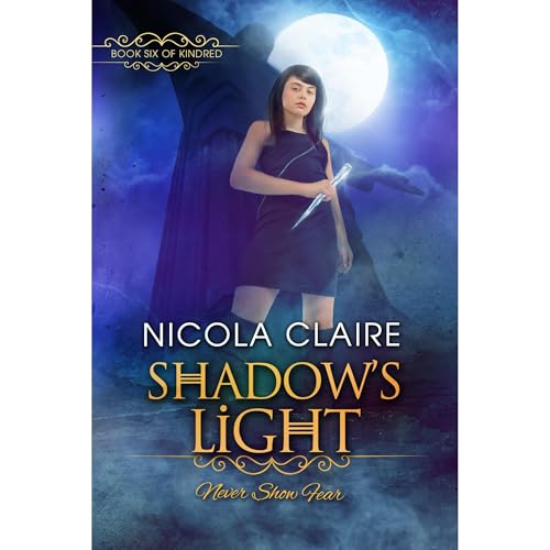Shadow's Light (Kindred, Book 6): A Paranormal Romance Vampire Hunter Series