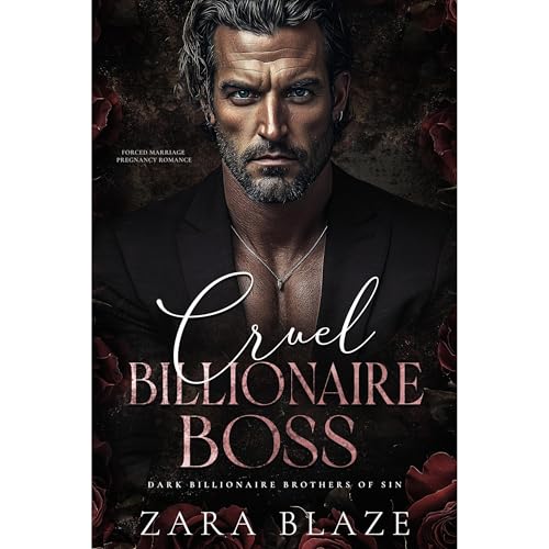 Cruel Billionaire Boss