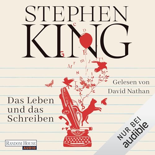 Das Leben und das Schreiben by Stephen King