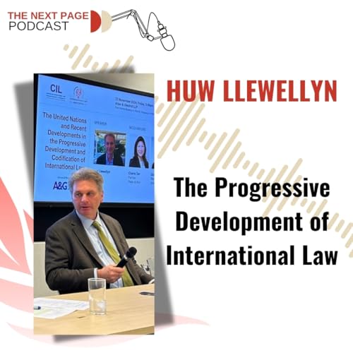 The Progressive Development of International Law: a conversation with Huw Llewellyn by Unknown