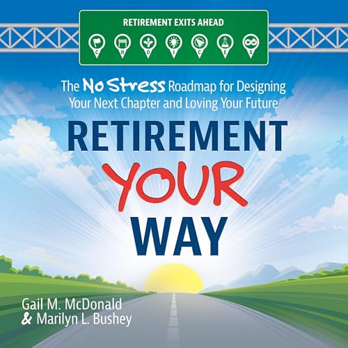 Retirement Your Way