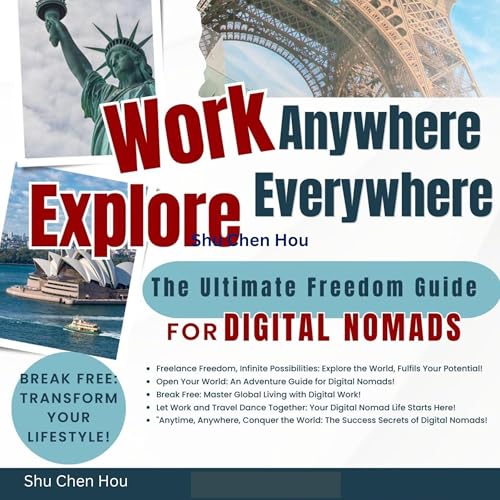 Work Anywhere, Explore Everywhere by Shu Chen Hou