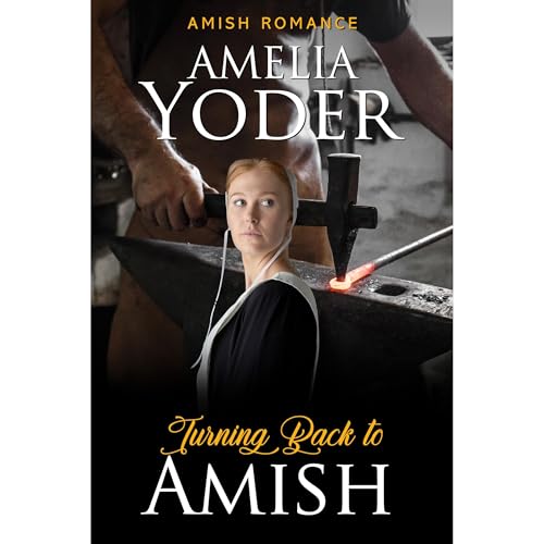 Turning Back to Amish