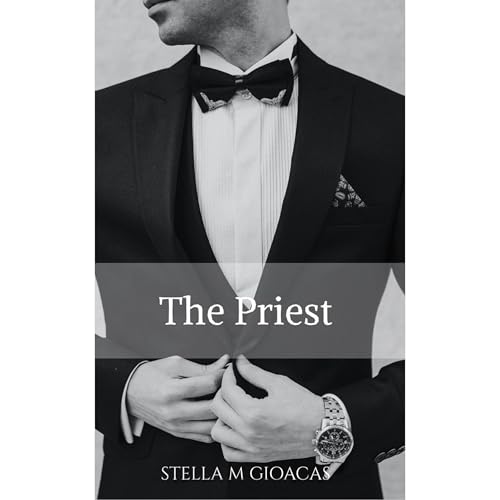 The Priest by Stella Gioacas