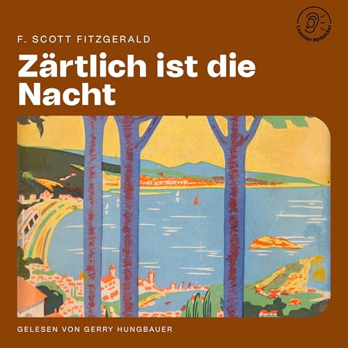 Zärtlich ist die Nacht