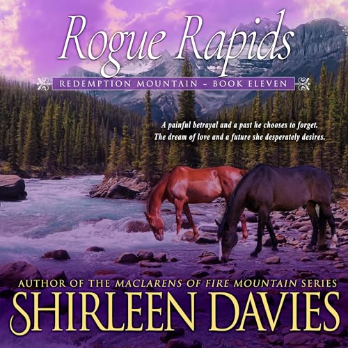 Rogue Rapids by Shirleen Davies