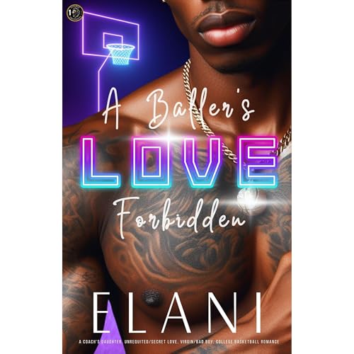 A Baller's Love Forbidden