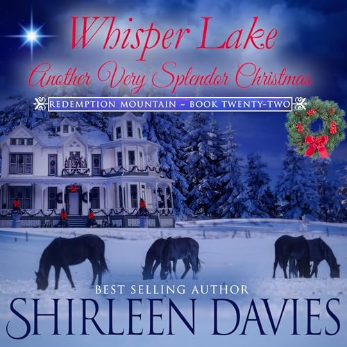 Whisper Lake: Another Very Splendor Christmas