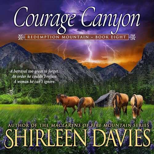 Courage Canyon by Shirleen Davies