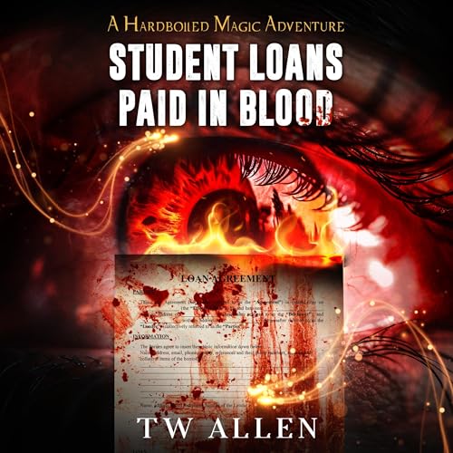 Student Loans Paid in Blood by TW Allen
