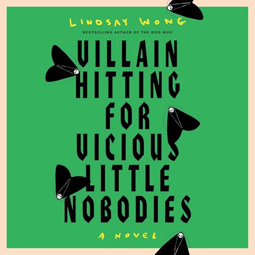 Villain Hitting for Vicious Little Nobodies