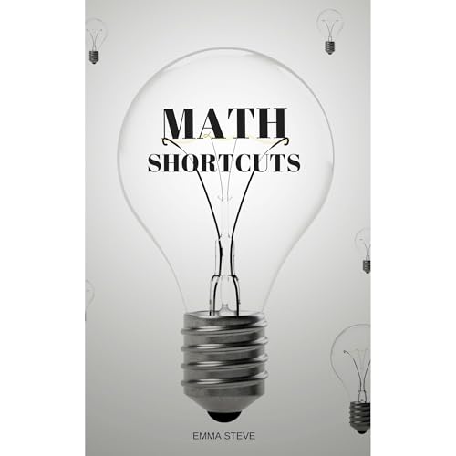 math shortcuts by Emma Steve