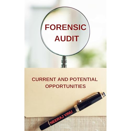 Forensic Audit by Neeraj Vinu