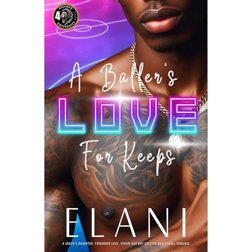 A Baller's Love For Keeps