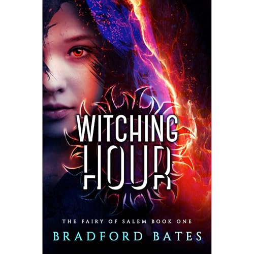 Witching Hour by Bradford Bates