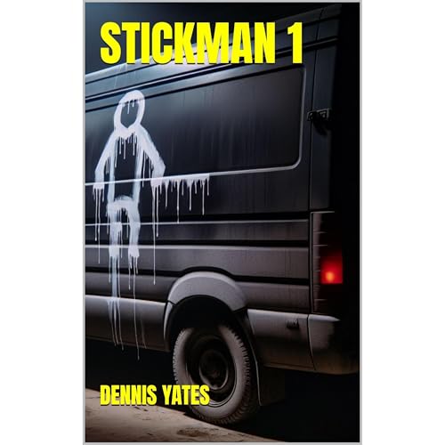 Stickman 1 (A serial killer action thriller)