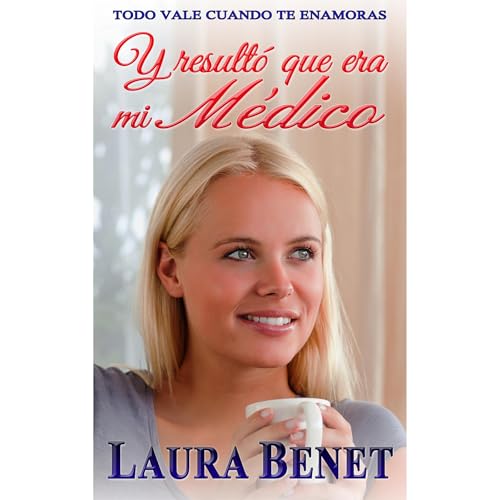 Y resultó que era mi Médico