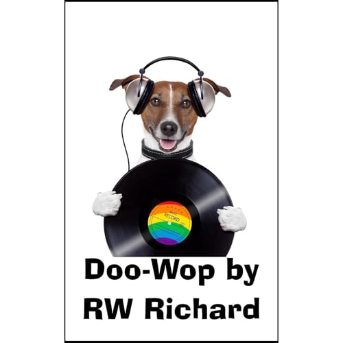 Doo-Wop by RW Richard