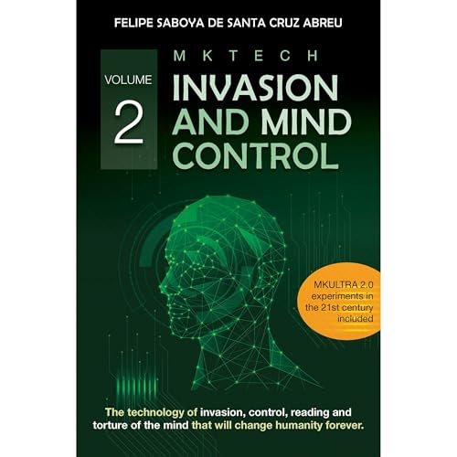 MKTECH Invasion and Mind Control Volume 2