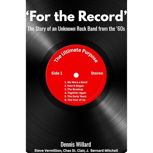 "For The Record" by Dennis Willard