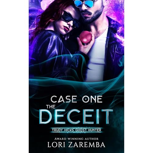 Case One~The Deceit by Lori Zaremba