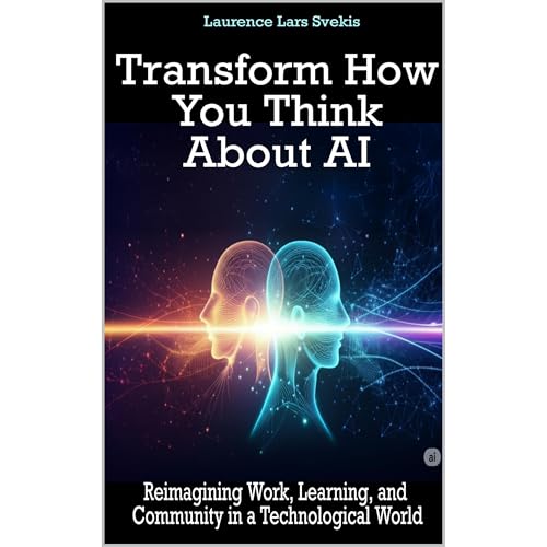 Transform How You Think About AI