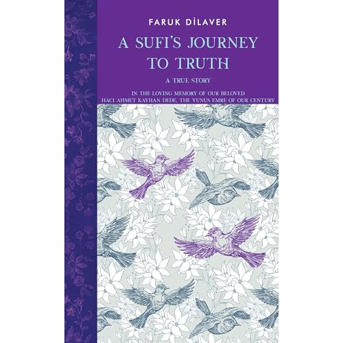 A Sufi's Journey to Truth