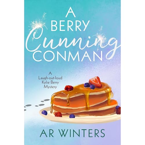 A Berry Cunning Conman by A.R. Winters