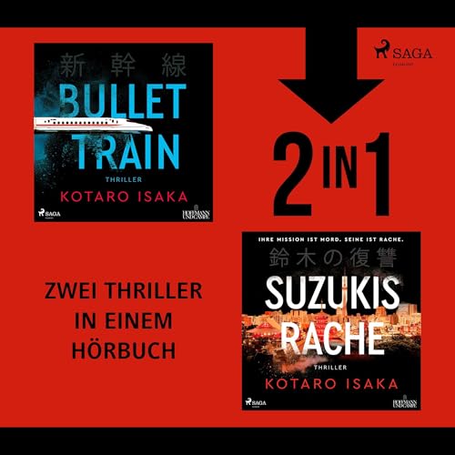 Bullet Train & Suzukis Rache