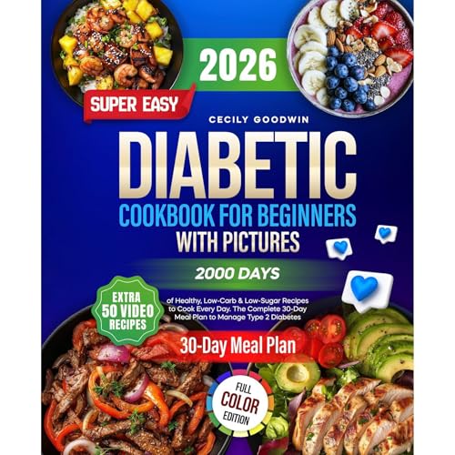 Super Easy Diabetic Cookbook for Beginners with Pictures