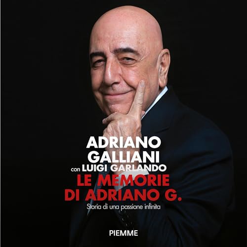 Le memorie di Adriano G. by Luigi Garlando
