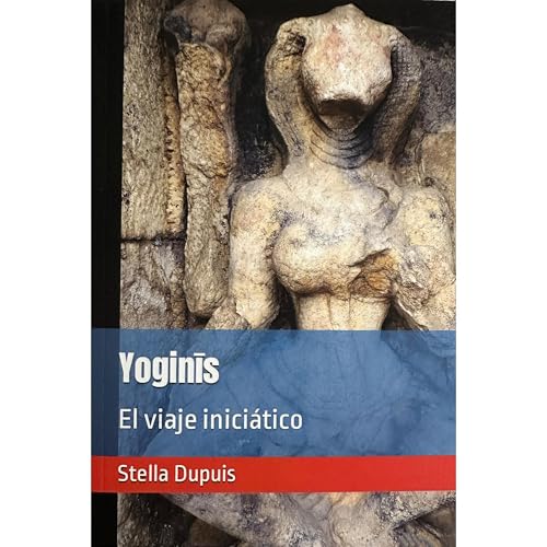 Yoginīs by Stella Dupuis