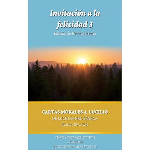 Invitación a la felicidad 3: Edición de 10° aniversario