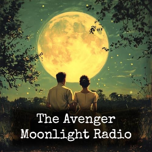 The Avenger - Moonlight Radio