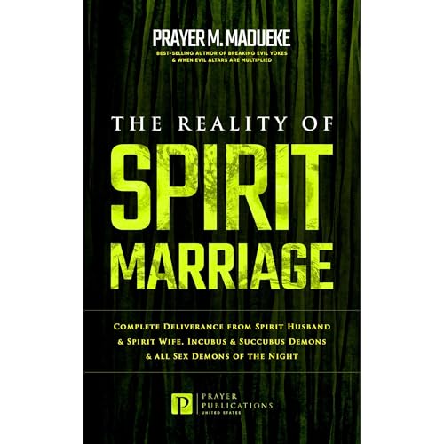 The Reality of Spirit Marriage