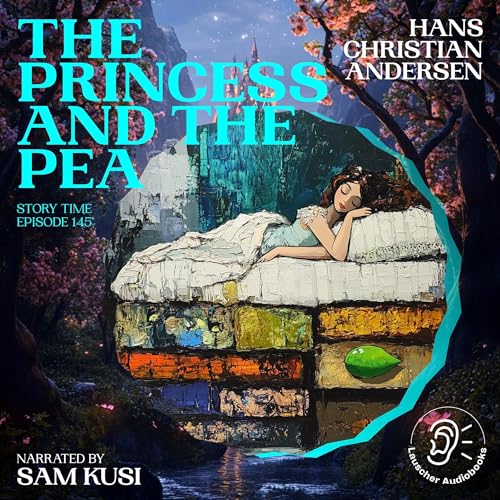 The Princess and the Pea by Hans Christian Andersen