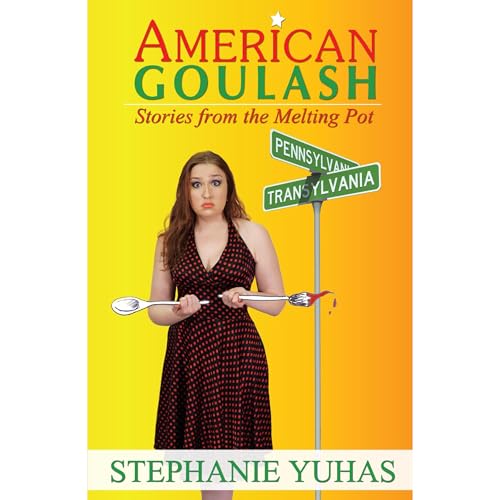American Goulash by Stephanie Yuhas