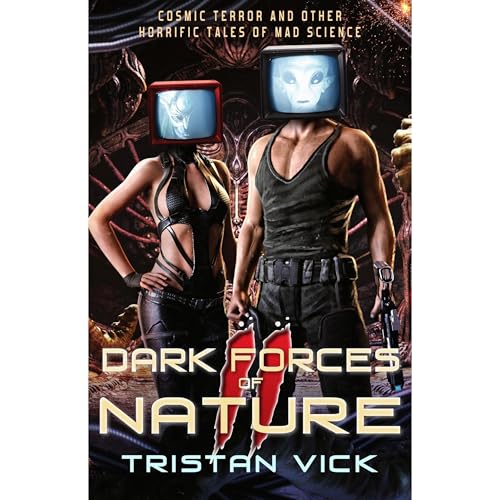 Dark Forces of Nature II