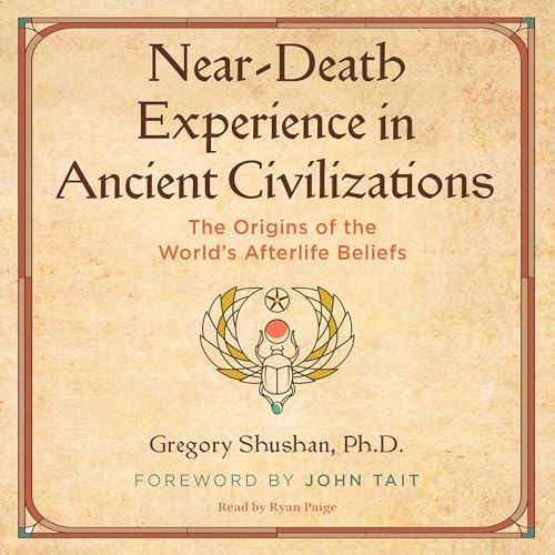 Near-Death Experience in Ancient Civilizations